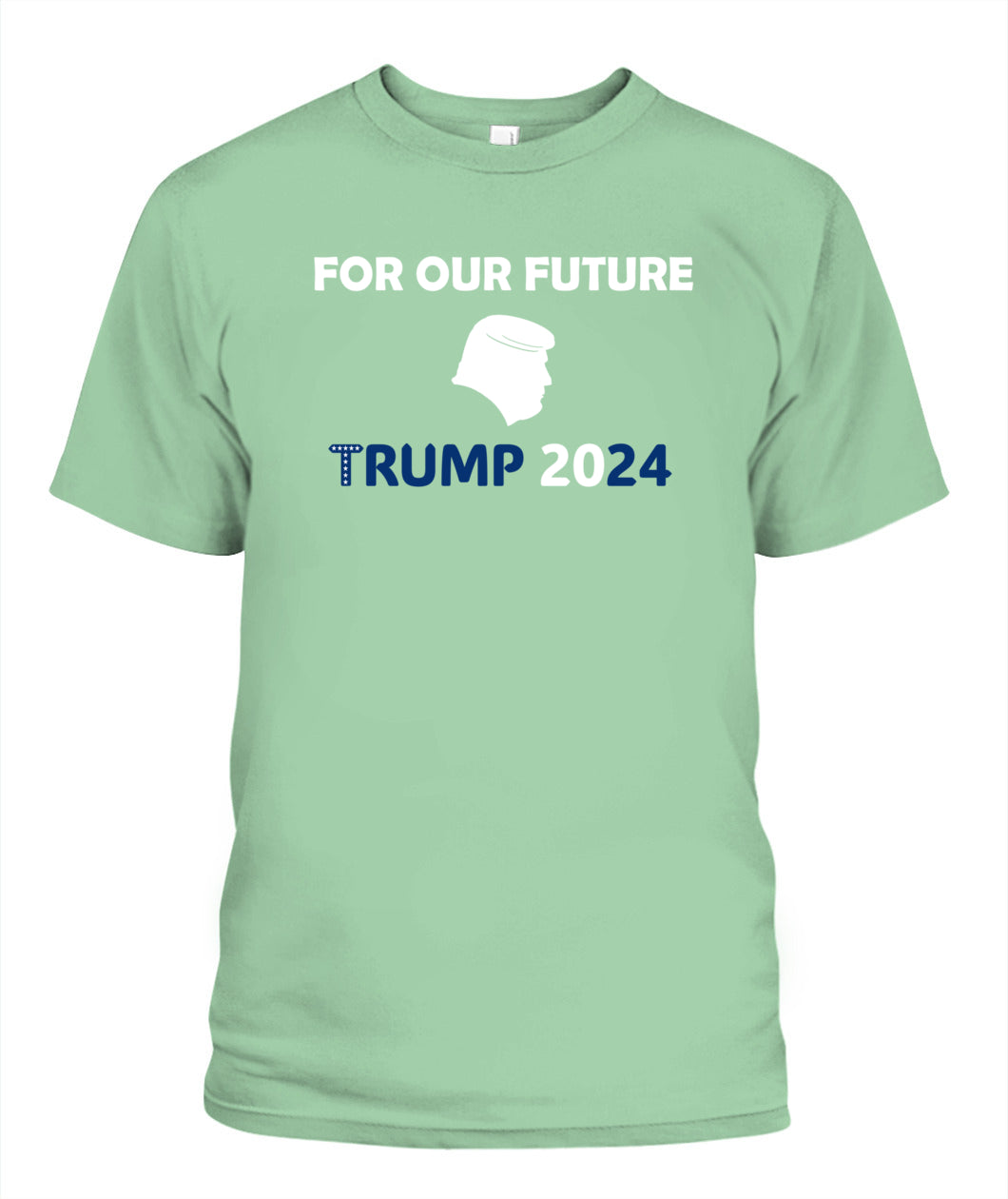 For Our Future - Trump 2024 Unisex T-Shirt 